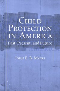 bokomslag Child Protection in America
