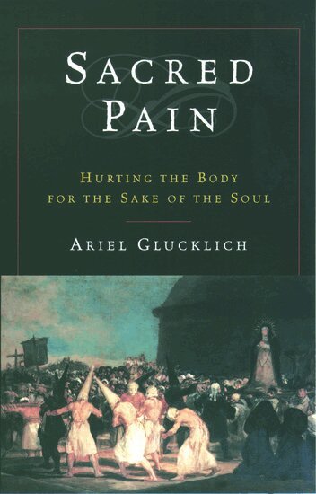 Ariel Glucklich - Sacred Pain, Häftad