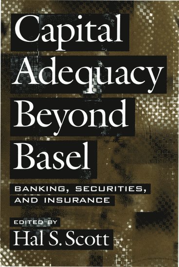 Capital Adequacy beyond Basel 1