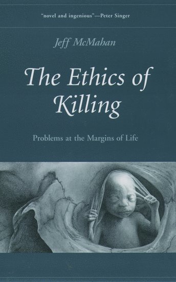 bokomslag The Ethics of Killing