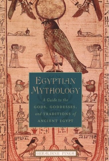 Geraldine Pinch - Egyptian Mythology, Häftad