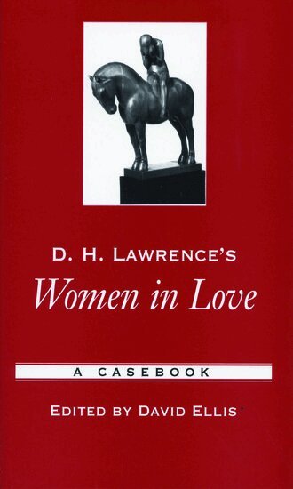 Ellis, Ellis - D.H. Lawrence's Women in Love, Häftad