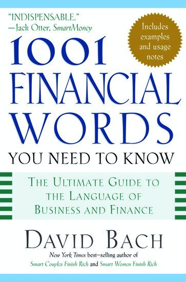 Erin McKean, David Bach - 1001 Financial Words You Need to Know, Inbunden