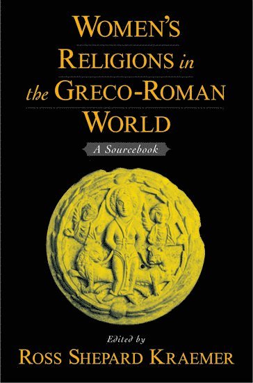 bokomslag Women's Religions in the Greco-Roman World