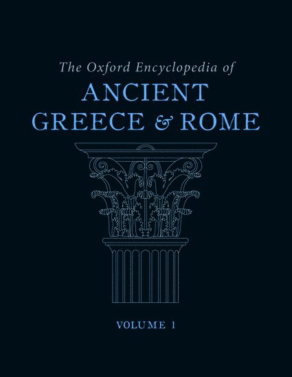 Michael Gagarin, University of Texas) Gagarin, Michael (James R. Dougherty, Jr Centennial Professor of Classics, James R. Dougherty, Jr Centennial Professor of Classics - The Oxford Encyclopedia of Ancient Greece and Rome: The Oxford Encyclopedia of Ancient Greece and Rome, Inbunden