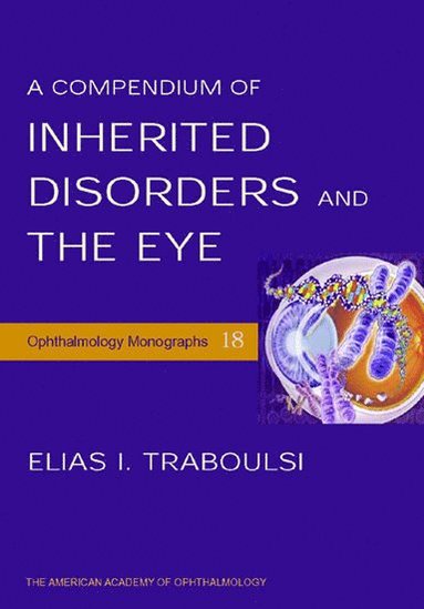 bokomslag A Compendium of Inherited Disorders and the Eye