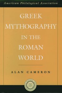bokomslag Greek Mythography in the Roman World