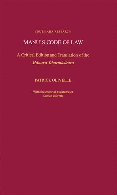 OLIVELLE, Patrick Olivelle - Manu's Code of Law, Inbunden