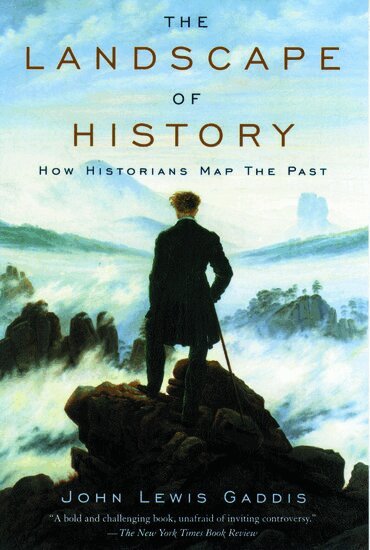 Gaddis - The Landscape of History, Häftad