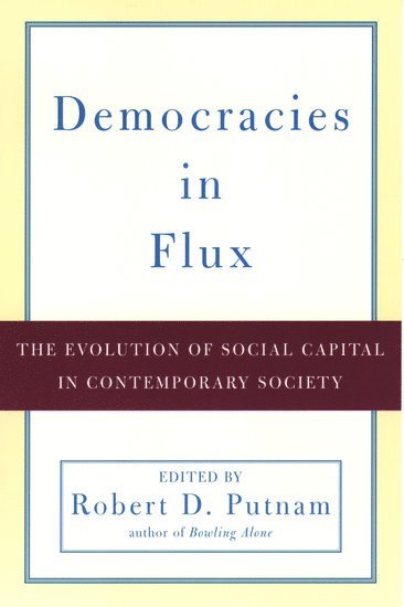 Democracies in Flux 1