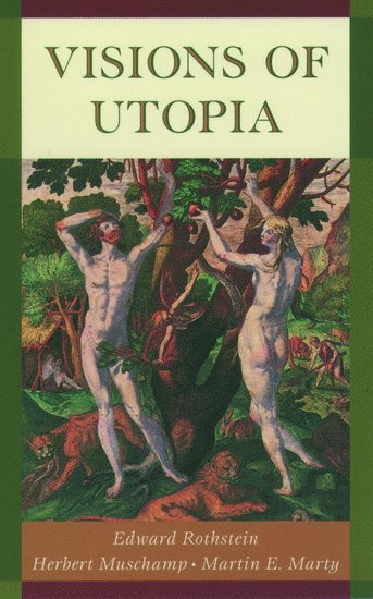 Visions of Utopia 1