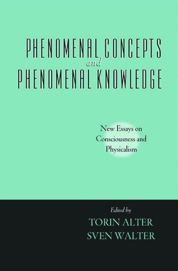 Phenomenal Concepts and Phenomenal Knowledge 1