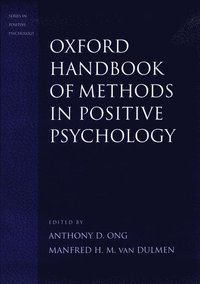 bokomslag Oxford Handbook of Methods in Positive Psychology