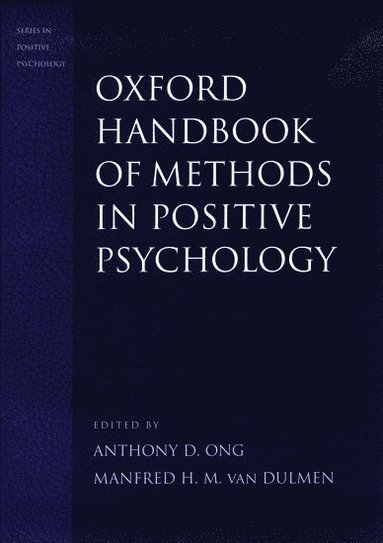 bokomslag Oxford Handbook of Methods in Positive Psychology