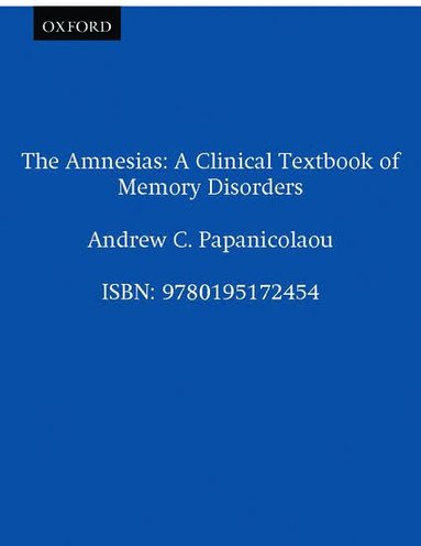 Andrew C. Papanicolaou - The Amnesias, Inbunden