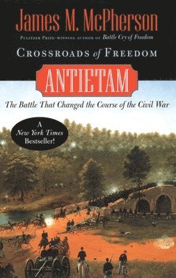 Crossroads of Freedom: Antietam 1