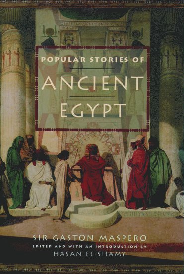 Popular Stories of Ancient Egypt 1