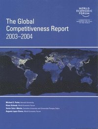 bokomslag The Global Competitiveness Report 2003-2004