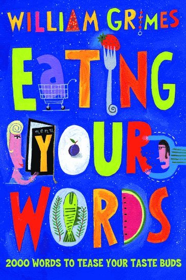 Eating Your Words 1