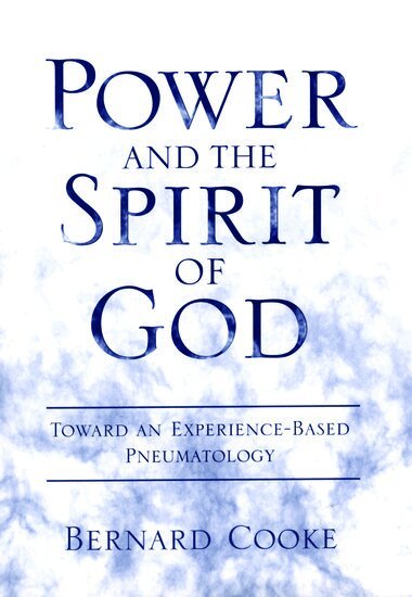 Bernard Cooke - Power and the Spirit of God, Inbunden