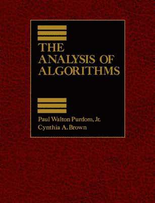 Jr. Purdom, Brown - Analysis of Algorithms, Inbunden