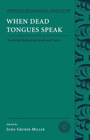 bokomslag When Dead Tongues Speak