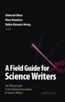 bokomslag A Field Guide for Science Writers