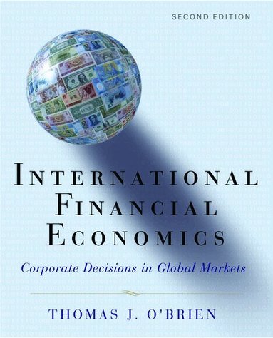 Thomas J. O'Brien - International Financial Economics, Inbunden