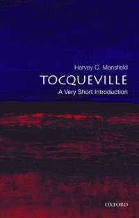 bokomslag Tocqueville: A Very Short Introduction