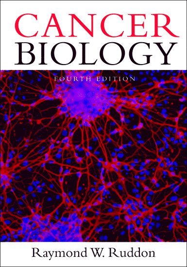 Raymond W. Ruddon, USA) Ruddon, Raymond W. (Senior Associate Dean for Research and Graduate Studies, Senior Associate Dean for Research and Graduate Studies, University of Michigan Medical School - Cancer Biology, Häftad