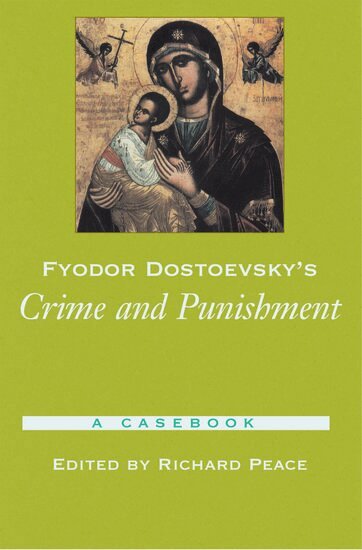 Richard Peace - Fyodor Dostoevsky's Crime and Punishment, Inbunden