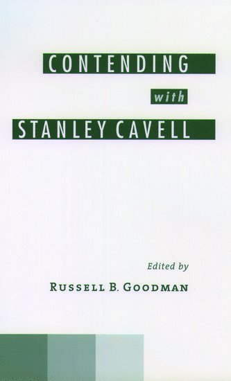 Contending with Stanley Cavell 1
