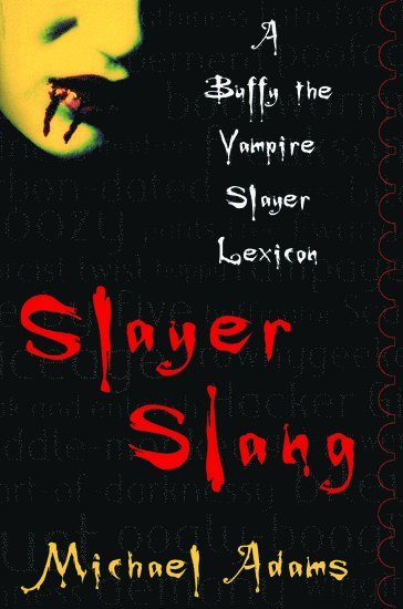 Slayer Slang 1