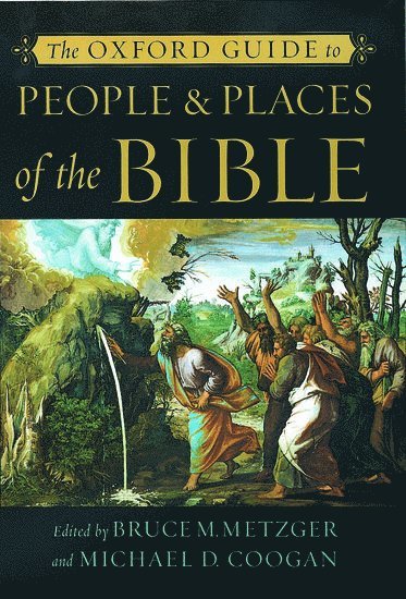 The Oxford Guide to People and Places of the Bible 1