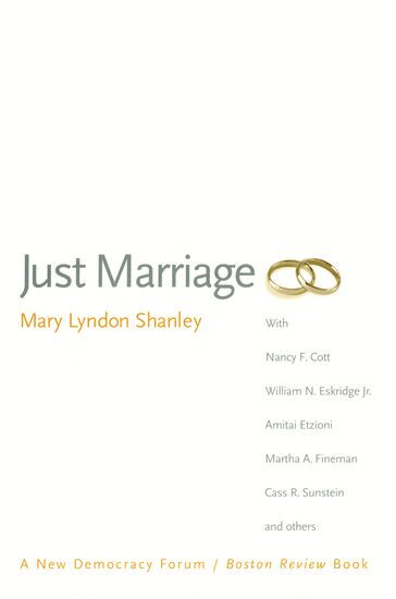 Mary Lyndon Shanley, Joshua Cohen, Deborah Chasman - Just Marriage, Häftad