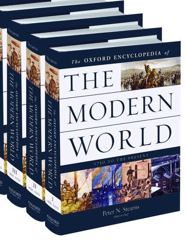 Peter N. Stearns - Oxford Encyclopedia of the Modern World, Inbunden