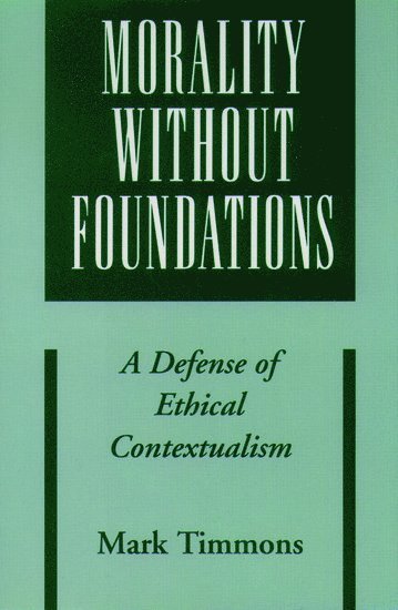 Morality without Foundations 1