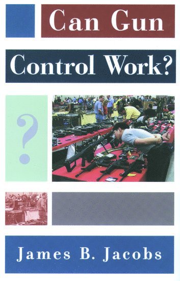 Can Gun Control Work? 1