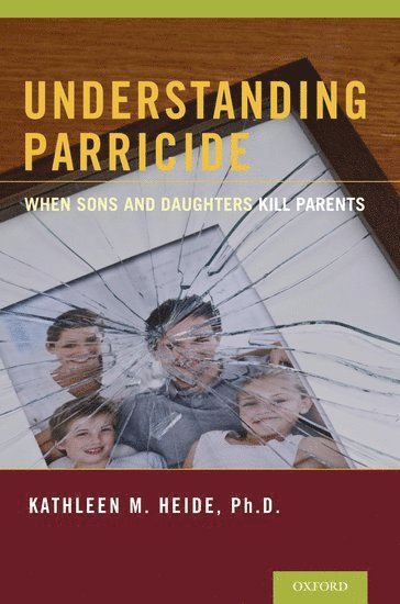 Understanding Parricide 1
