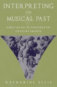 bokomslag Interpreting the Musical Past