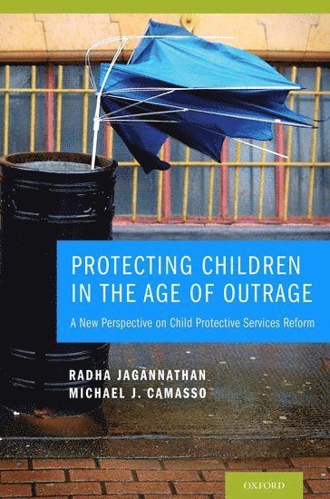 bokomslag Protecting Children in the Age of Outrage