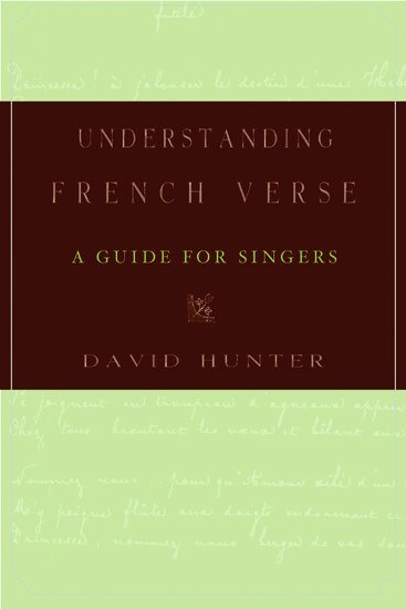 David Hunter - Understanding French Verse, Inbunden