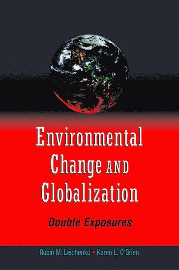 bokomslag Environmental Change and Globalization