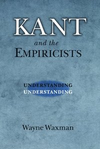 bokomslag Kant and the Empiricists