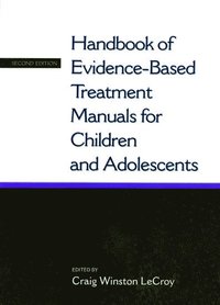 bokomslag Handbook of Evidence-based Treatment Manuals for Children and Adolescents