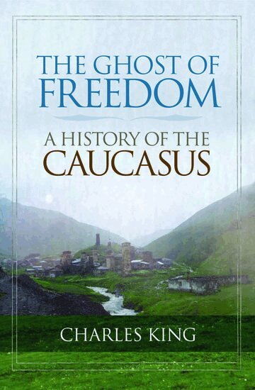 Charles King - The Ghost of Freedom, Inbunden
