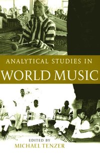 bokomslag Analytical Studies in World Music: Analytical Studies in World Music
