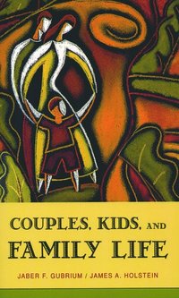 bokomslag Couples, Kids, and Family Life