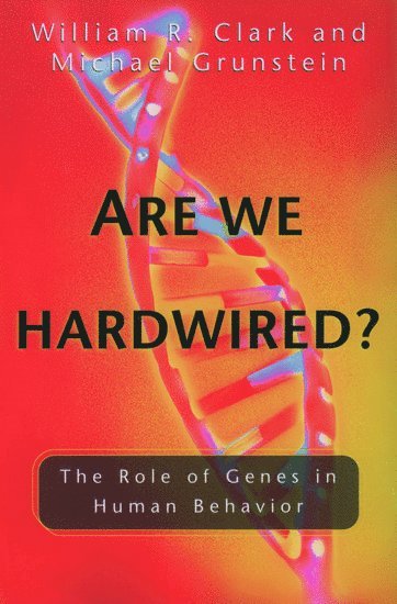 Are We Hardwired? 1