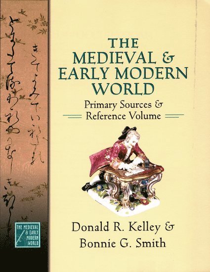 The Medieval and Early Modern World 1